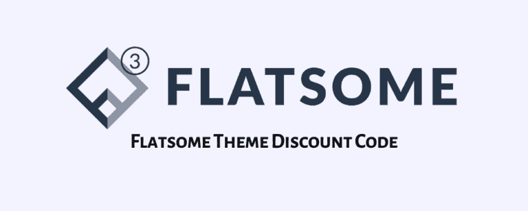Flatsome Theme Discount Code & Coupons (May 2024): Flat 20% Discount
